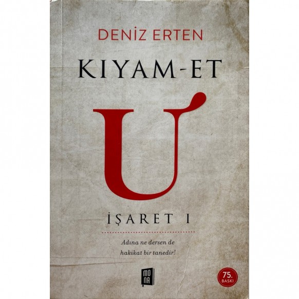 Kıyam-et U işaret 1 - Deniz Erten, Mona Yayınları,  139,90 TL - eskicievi.com'da