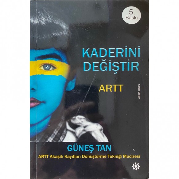 Kaderini Değiştir ARTT - Güneş Tan, Doğan Novus Yayınları,  58,50 TL - eskicievi.com'da