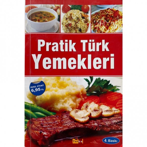 Pratik Türk Yemekleri  Tutku Yayınları  35,00 TL - eskicievi.com'da