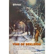 Yine de Beklerim - Dr. Bekir Mutlu  Yazarın Kendi Yayını  19,90 TL - eskicievi.com'da