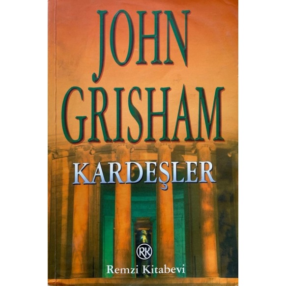 Kardeşler - John Grisham  Remzi Kitabevi Yayınları  30,00 TL - eskicievi.com'da