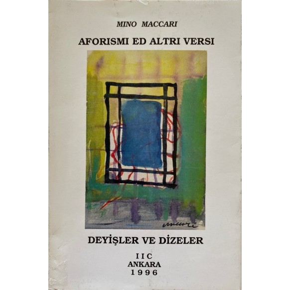 Aforismi Ed Altri Versi - Mino Maccari  Yazarın Kendi Yayını  40,00 TL - eskicievi.com'da