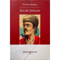 Yunus Emre - Seçme Şiirler  Onikişuba Belediyesi Yayınları  29,00 TL - eskicievi.com'da
