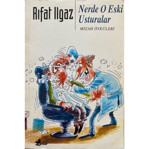 Nerde O Eski Usturalar - Rıfat Ilgaz  Çınar Yayınları  22,90 TL - eskicievi.com'da
