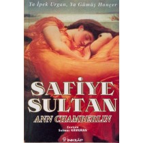 Safiye Sultan Ya ipek Urgan Ya Gümüş Hançer - Ann CHAMBERLİN, İnkılap Yayınları,  55,00 TL - eskicievi.com'da