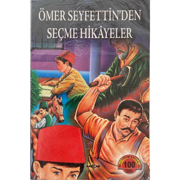 Ömer Seyfettin, Seçme Hikayeler  Akçağ Yayınları  21,00 TL - eskicievi.com'da