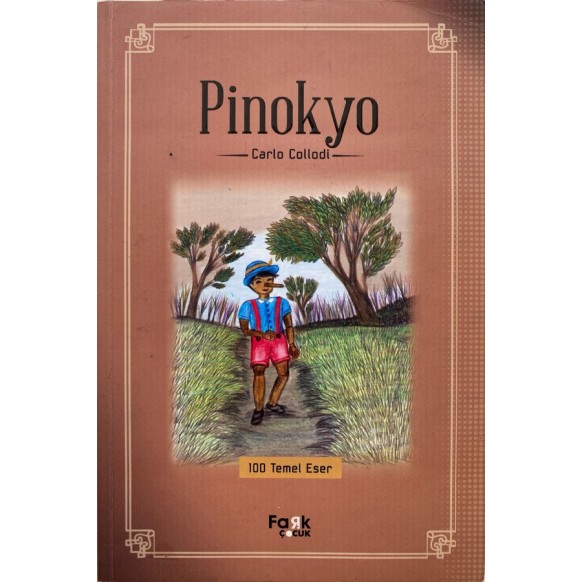 Pinokyo - Carlo Collodi  Fark Çocuk Yayınlar  24,90 TL - eskicievi.com'da