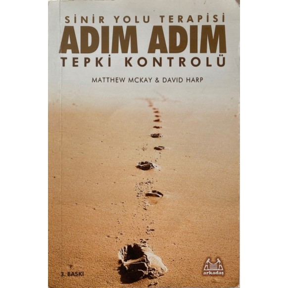 Sinir Yolu Terapisi, Adım Adım Tepki Kontrolü  Arkadaş Yayınları  260,00 TL - eskicievi.com'da