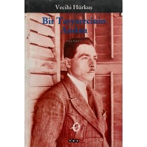 Bir Tayyarecinin Anıları - Vecihi Hürkuş  Yapı Kredi Yayınları  160,00 TL - eskicievi.com'da