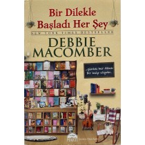 Bir Dilekle Başladı Her Şey - Debbie Macomber, Martı Yayınları,  59,90 TL - eskicievi.com'da