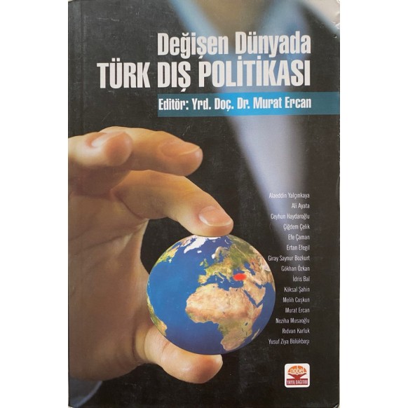 Değişen Dünyada Türk Dış Politikası - Murat Ercan  Nobel Yaşam Yayınları  200,00 TL - eskicievi.com'da