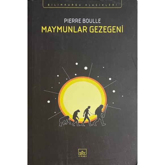 Maymunlar Gezegeni - Pierre Boulle  İthaki Yayınları  69,00 TL - eskicievi.com'da