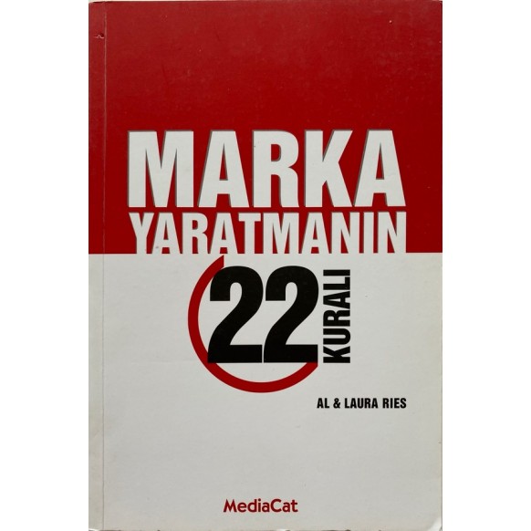 Marka Yaratmanın 22 Kuralı - Al & Laura Rıes  MediaCat Yayınları  50,00 TL - eskicievi.com'da