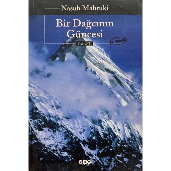 Bir Dağcının Güncesi - Nasuh Mahruki  Yapı Kredi Yayınları  30,00 TL - eskicievi.com'da
