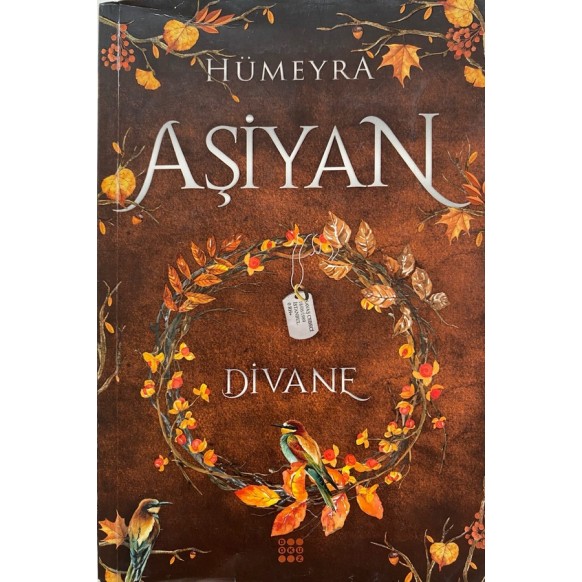 Aşiyan Divane - Hümeyra  Dokuz Yayınları  100,00 TL - eskicievi.com'da