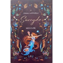 Süveyda 2, Medcezir - Cemal Latifoğlu  Ephesus Yayınları  160,00 TL - eskicievi.com'da