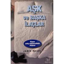 Aşk ve Başka ilaçlar - Jamie Reidy  Mikado Yayınları  30,00 TL - eskicievi.com'da