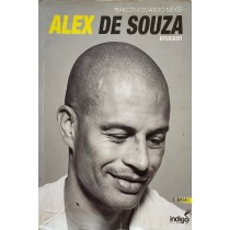 Alex de Souza, Biyografi - Marcos Eduardo Neves  İndigo Kitap Yayınları  45,00 TL - eskicievi.com'da