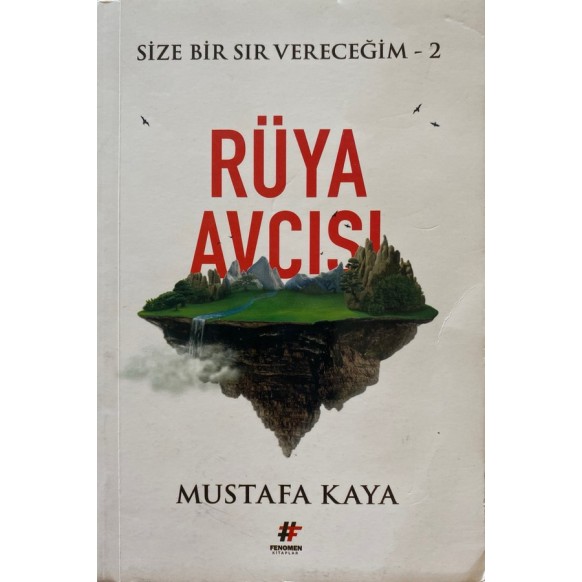 Rüya Avcısı, Size Bir Sır Vereceğim 2 - Mustafa KAYA  Fenomen Yayınları  50,00 TL - eskicievi.com'da