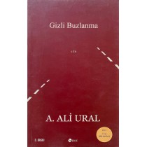 Gizli Buzlanma - A. Ali Ural  Şule Yayınları  110,00 TL - eskicievi.com'da