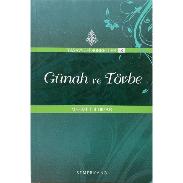 Günah ve Tövbe - Mehmet Ildırar  Semerkand Yayınları  25,00 TL - eskicievi.com'da