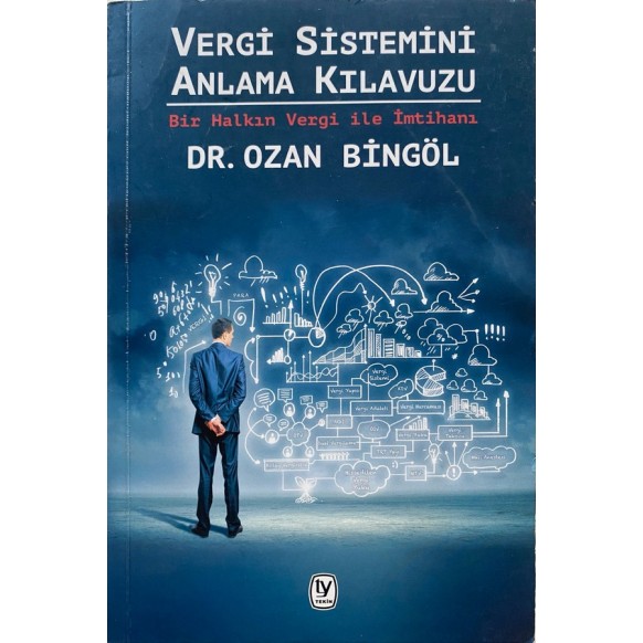 Vergi Sistemini Anlama Kılavuzu - Ozan Bingöl  Tekin Yayınları  140,00 TL - eskicievi.com'da