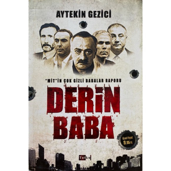 Derin Baba MİT'in Çok Gizli Babalar Raporu - Aytekin Gezici  Tutku Yayınları  45,00 TL - eskicievi.com'da