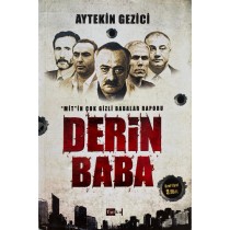 Derin Baba MİT'in Çok Gizli Babalar Raporu - Aytekin Gezici  Tutku Yayınları  45,00 TL - eskicievi.com'da