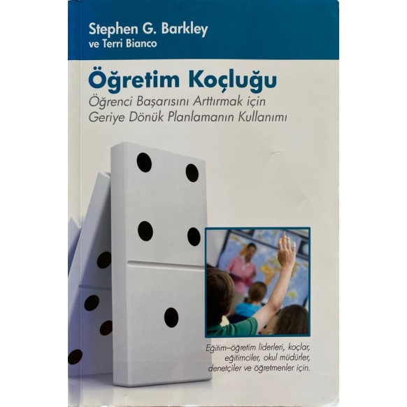 Ögretim Koçluğu - Öğrenci Başarısını Arttırmak için Geriye Dönük Planlamanın Kullanımı  Yazarın Kendi Yayını  300,00 TL - esk...