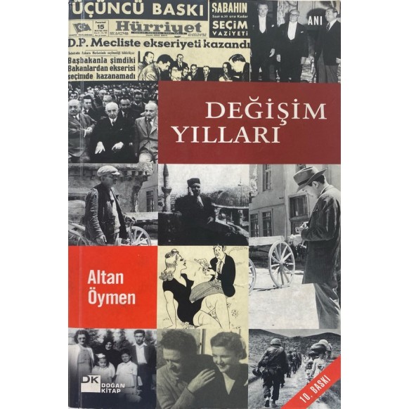 Değişim Yılları - Altan Öymen, Doğan Kitap Yayınları,  80,00 TL - eskicievi.com'da