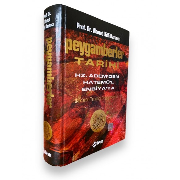 Peygamberler Tarihi, Hz. Adem'den Hatemü'ı Enbiya'ya, Kur'a'ın Tanıttığı Peygamberler  İpek Yayınları  300,00 TL - eskicievi....