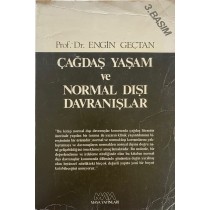 Çağdaş Yaşam ve Normal Dışı Davranışlar - Prof. Dr. Engin Geçtan  Maya Yayınları  60,00 TL - eskicievi.com'da