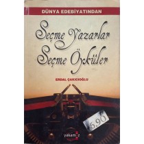 Seçme Yazılar Seçme Öyküler - Erdal Çakıcıoğlu  Yakamoz Yayınları  35,00 TL - eskicievi.com'da