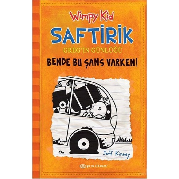 Saftirik Greg'in Günlüğü, Bende Bu Şans Varken - Jeff Kinne  Epsilon Yayınları  35,00 TL - eskicievi.com'da