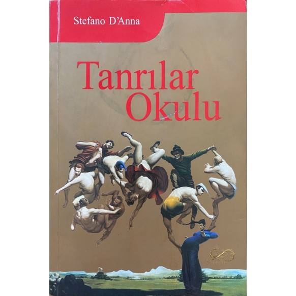 Tanrılar Okulu - Stefano D. Anna  Yazarın Kendi Yayını  260,00 TL - eskicievi.com'da