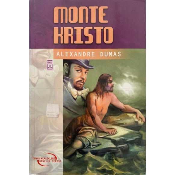 Monte Kristo Kontu - Alexandre Dumas  Timaş Çocuk Yayınları  15,00 TL - eskicievi.com'da