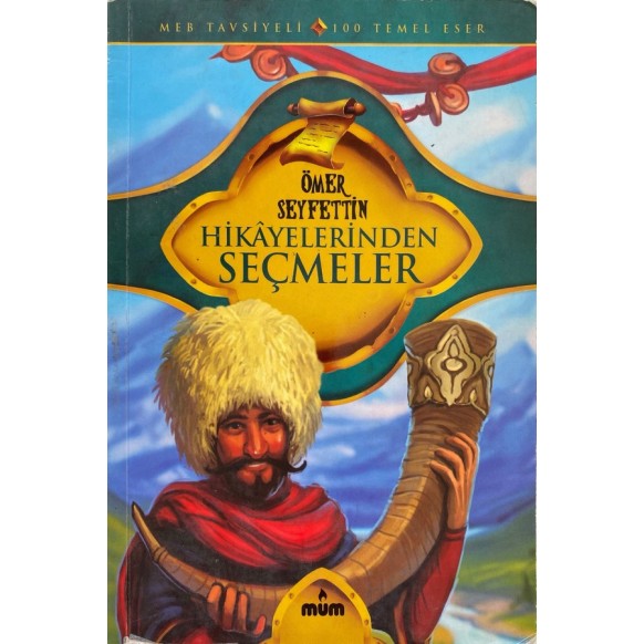 Ömer Seyfettin, Hikayelerinden Seçmeler  Mum Yayınları  15,00 TL - eskicievi.com'da