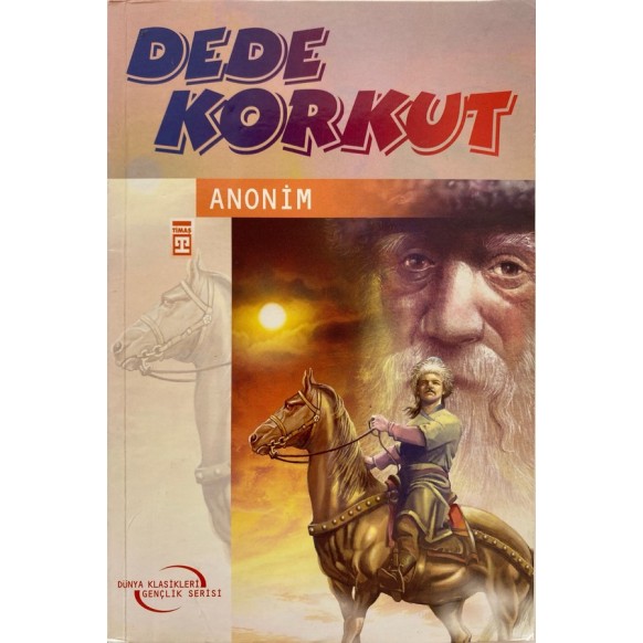Dede Korkut Hikayeleri, Timaş Yayınları,  53,50 TL - eskicievi.com'da