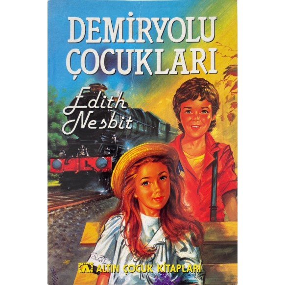 Demiryolu Çocukları - Edith NESBİT  Altın Kitaplar Yayınları  15,90 TL - eskicievi.com'da