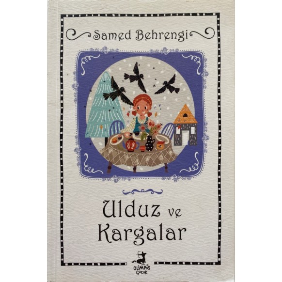 Ulduz ve Kargalar - Samed BEHRENGİ  Olimpos Yayınları  14,90 TL - eskicievi.com'da