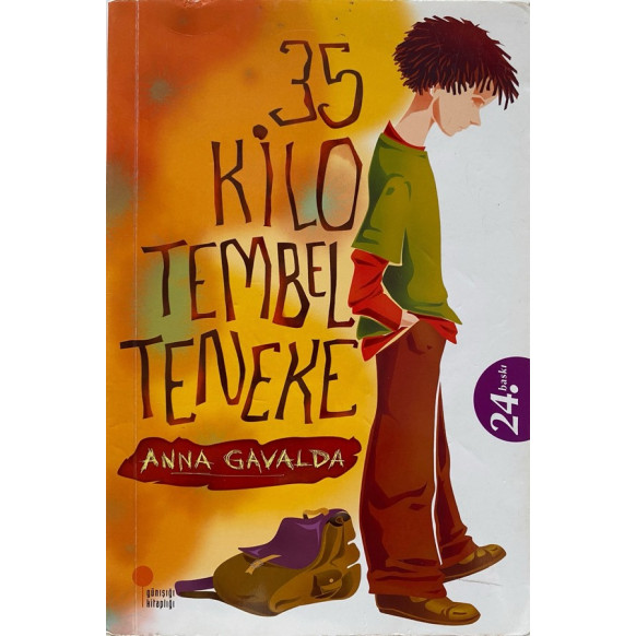 35 Kilo Tembel Teneke - Anna Gavalda, Günışığı Yayınları,  55,00 TL - eskicievi.com'da
