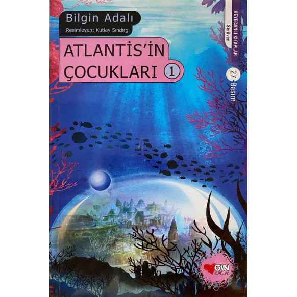 Atlantis'in Çocukları 1 - Bilgin Adalı  Can Çocuk Yayınları  25,00 TL - eskicievi.com'da