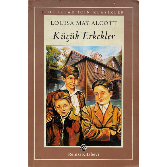 Küçük Erkekler - Louisa May Alcott  Remzi Kitabevi Yayınları  12,90 TL - eskicievi.com'da