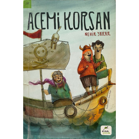 Acemi Korsan - Nehir Yarar  Elma Çocuk Yayınları  35,00 TL - eskicievi.com'da
