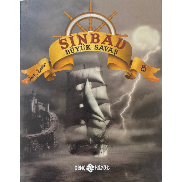 Sinbad, Büyük Savaş - Jack Sailor  Genç Hayat Yayınları  19,00 TL - eskicievi.com'da