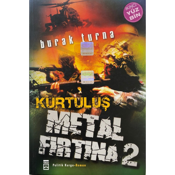 Kurtuluş, Metal Fırtına 2 - Burak TURA  Timaş Yayınları  30,00 TL - eskicievi.com'da