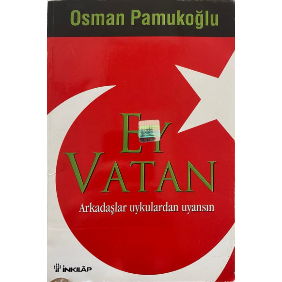 Ey Vatan - Osman Pamukoğlu  İnkılap Yayınları  29,00 TL - eskicievi.com'da