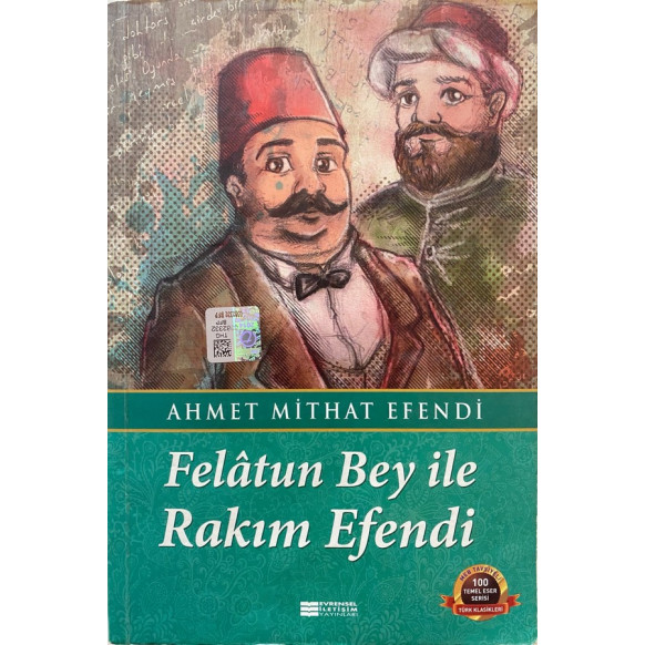 Felatun Bey ile Rakımm Efendi - Ahmet Mithat Efendi  Evrensel İletişim Yayınları  29,00 TL - eskicievi.com'da