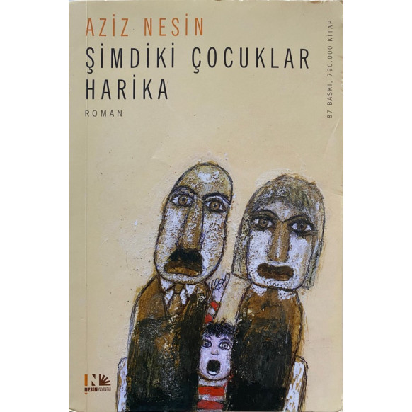 Şimdiki Çocuklar Harika - Aziz Nesin, Nesin Yayınları,  75,00 TL - eskicievi.com'da