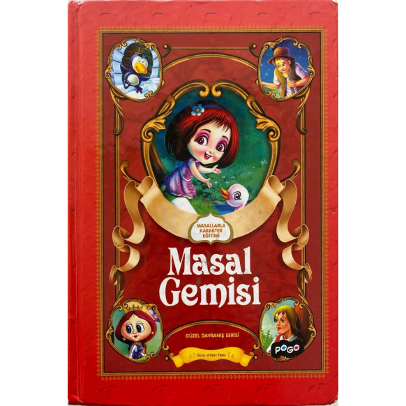 Masal Gemisi-Güzel Davranış Serisi - Seyit Ahmet Uzun  Pogo Yayınları  30,00 TL - eskicievi.com'da